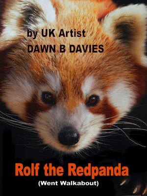 cover image of Rolf the Redpanda (went walkabout)